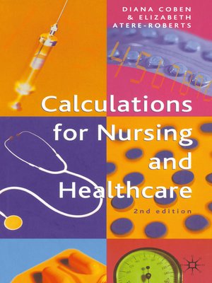 cover image of Calculations for Nursing and Healthcare